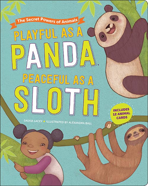 Playful as a Panda, Peaceful as a Sloth